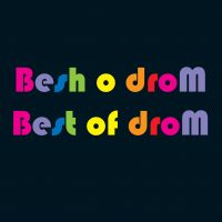 Besh o droM – Best of droM
