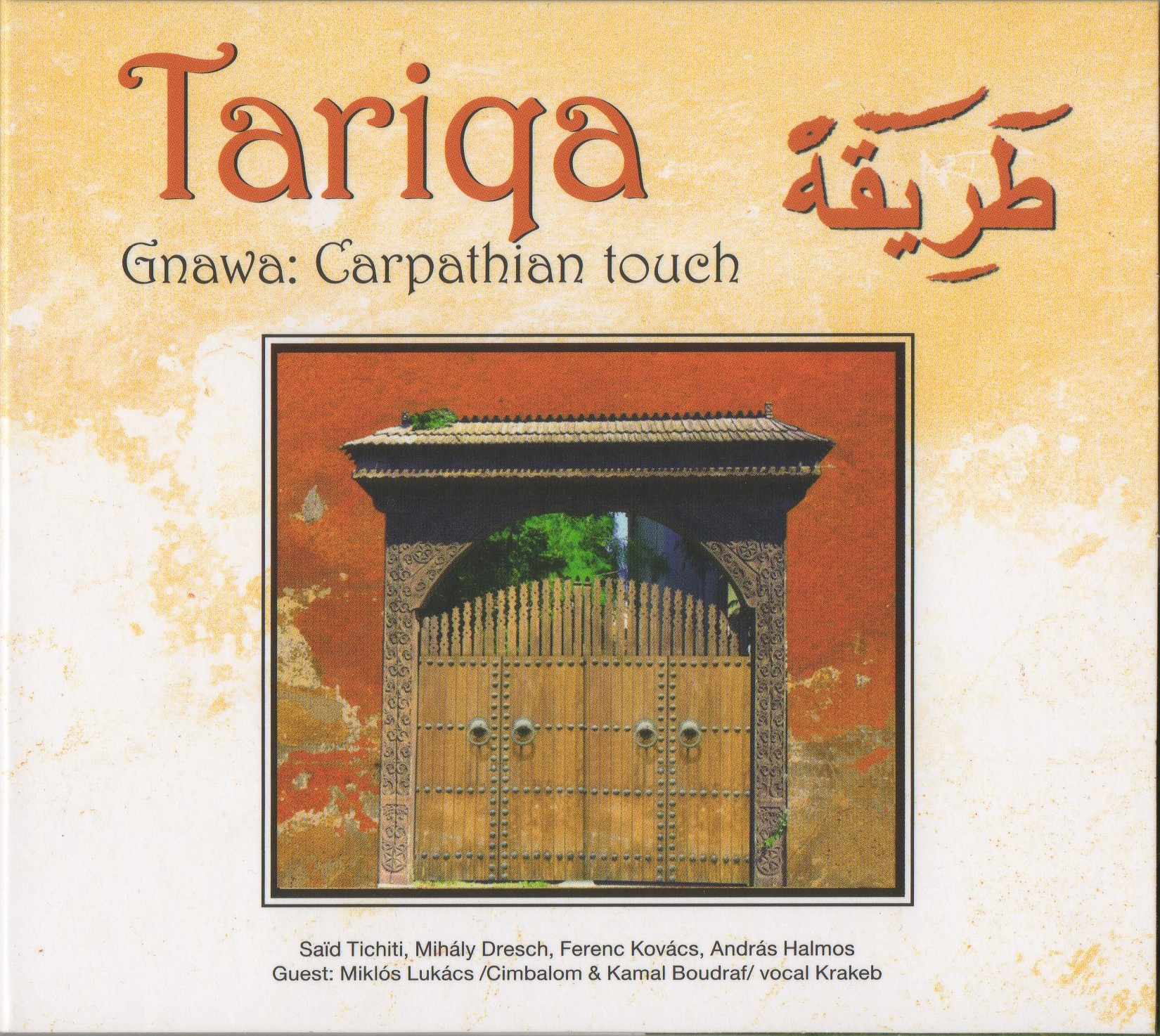 Tariqa-Gnawa – Carpathian Touch
